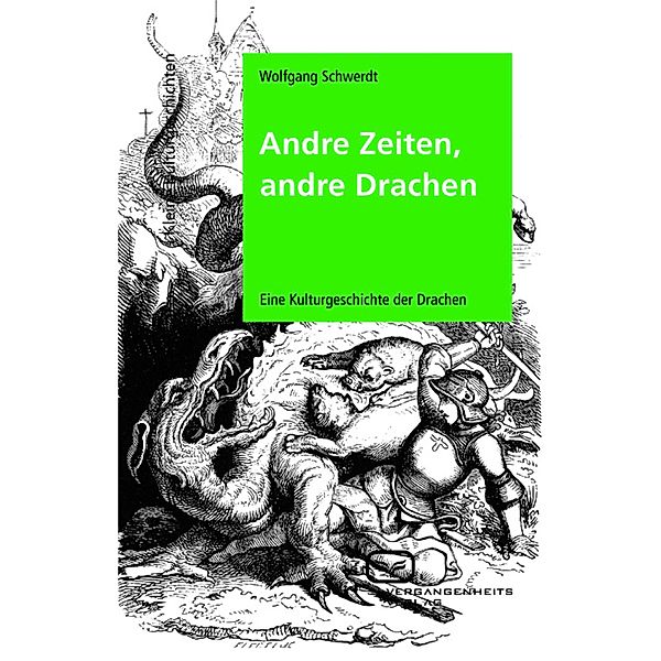 Andre Zeiten, andre Drachen, Wolfgang Schwerdt