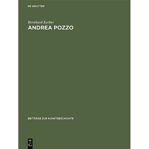 Andrea Pozzo, Bernhard Kerber