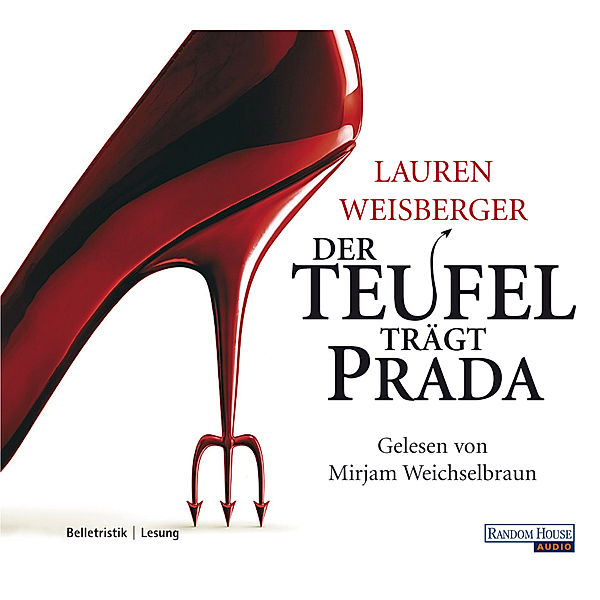 Andrea Sachs Band 1: Der Teufel trägt Prada, Lauren Weisberger