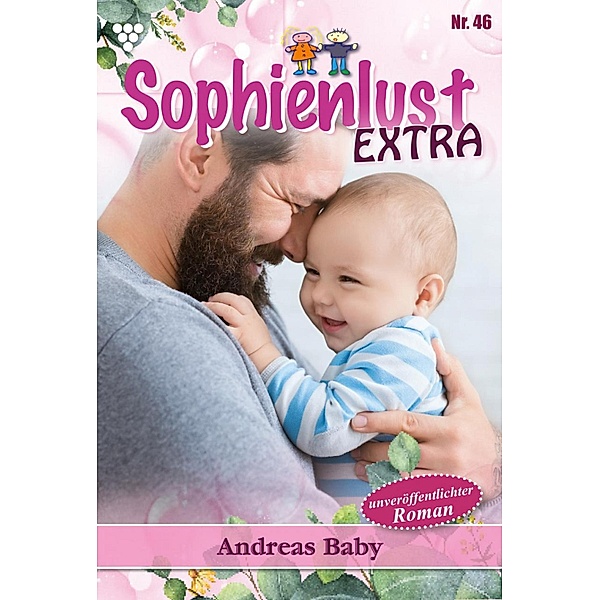 Andreas Baby / Sophienlust Extra Bd.46, Gert Rothberg