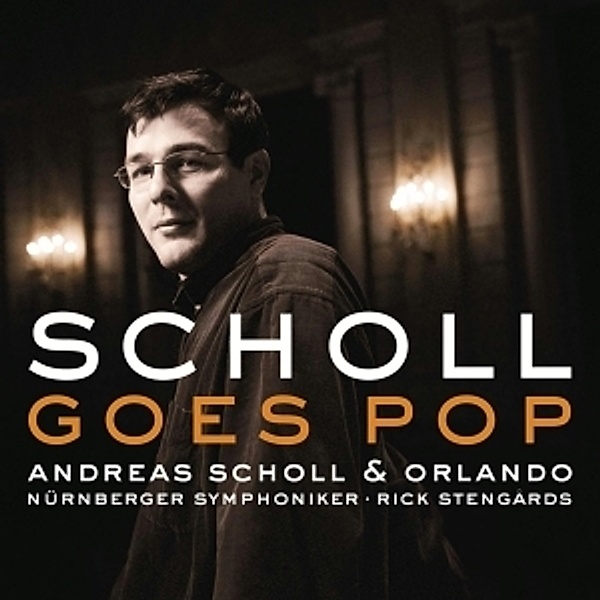 Andreas Scholl Goes Pop, Andreas Scholl