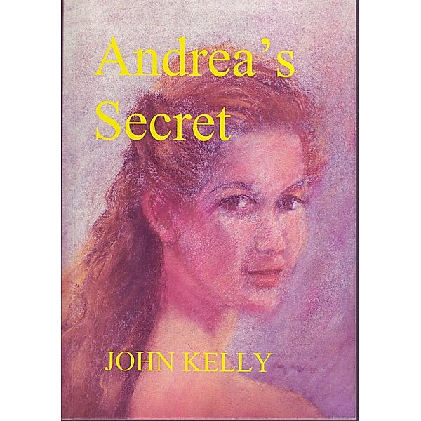 Andrea's Secret, John Kelly