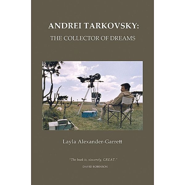 Andrei Tarkovsky, Layla Alexander-Garrett