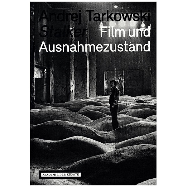 Andrej Tarkowski. Stalker