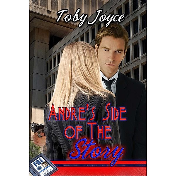 Andre's Side Of The Story, Toby Joyce