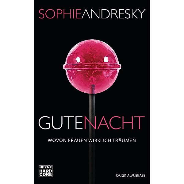 Andresky, S: Gute Nacht, Sophie Andresky
