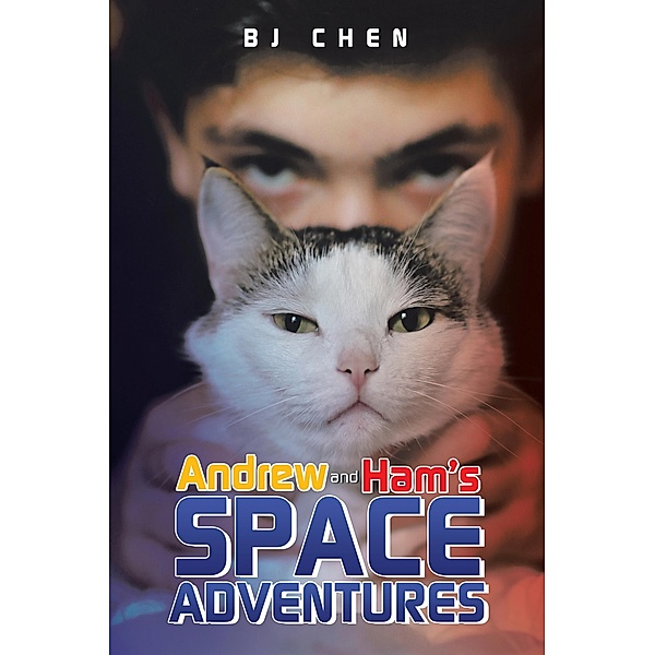 Andrew and Ham's Space Adventures, B J Chen