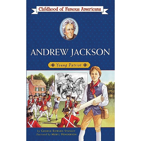 Andrew Jackson, George E. Stanley
