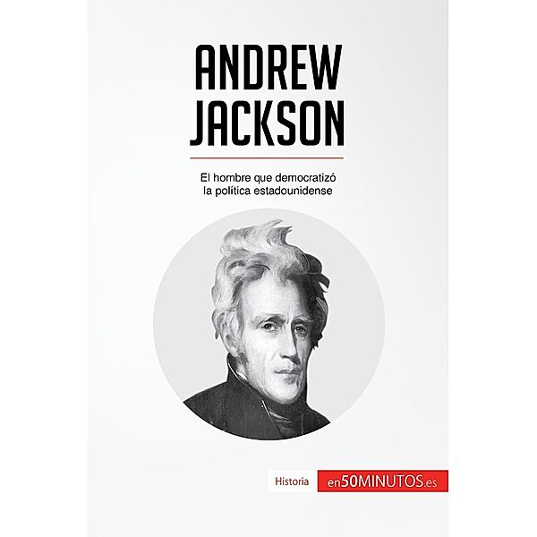 Andrew Jackson, 50minutos