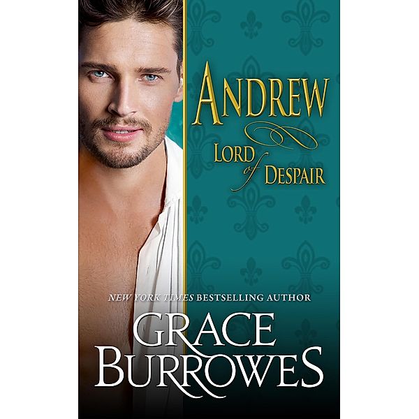 Andrew (Lonely Lords, #7) / Lonely Lords, Grace Burrowes