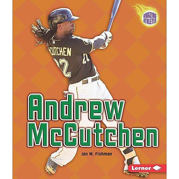 Andrew McCutchen / Amazing Athletes, Jon M Fishman