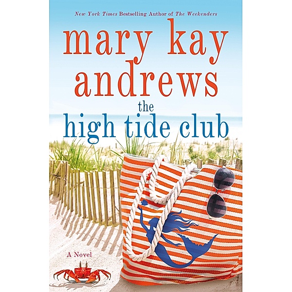 Andrews, M: High Tide Club, Mary Kay Andrews