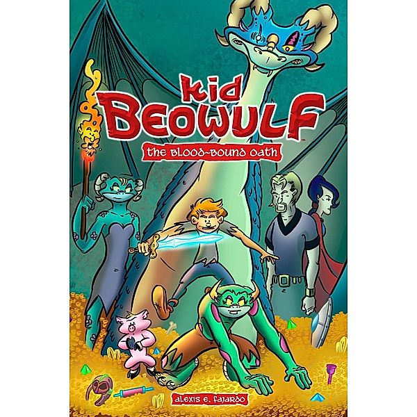 Andrews McMeel Publishing: Kid Beowulf: The Blood-Bound Oath, Alexis E. Fajardo