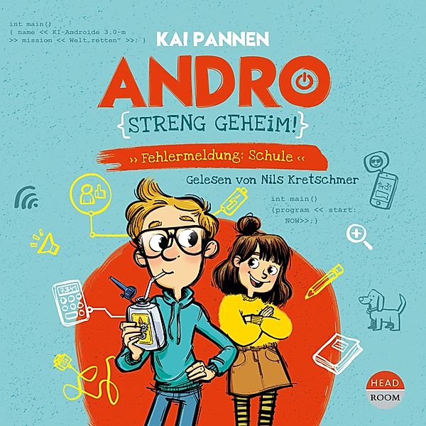 Andro - 1 - Andro, streng geheim - Fehlermeldung: Schule, Kai Pannen