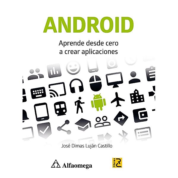 ANDROID, José Dimas Lujan