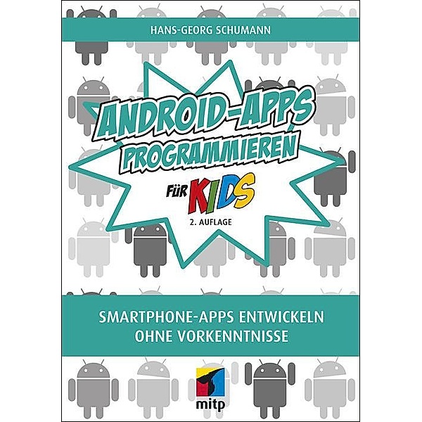 Android-Apps programmieren, Hans-Georg Schumann