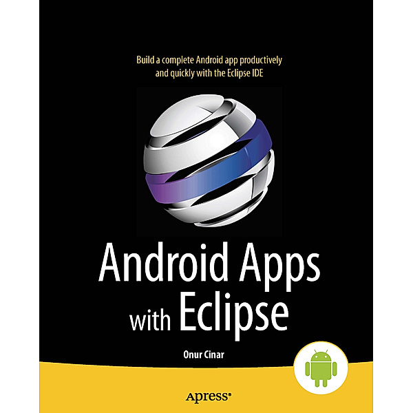 Android Apps with Eclipse, Onur Cinar