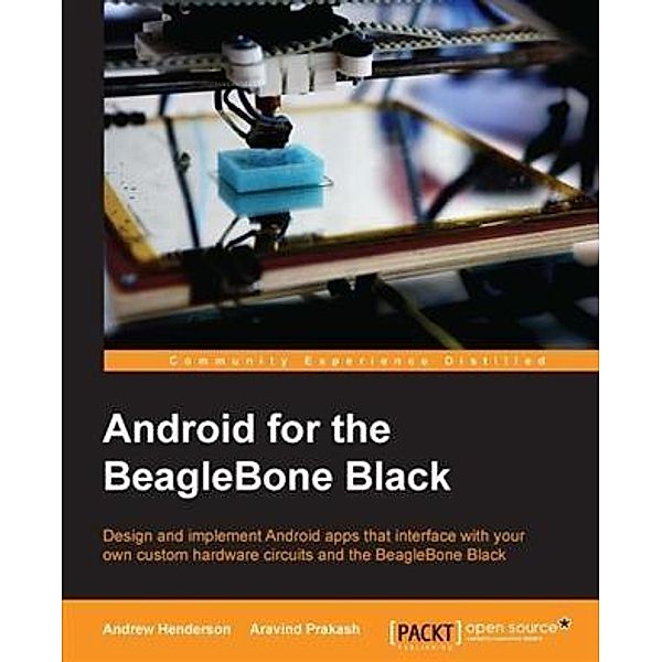 Android for the BeagleBone Black, Andrew Henderson