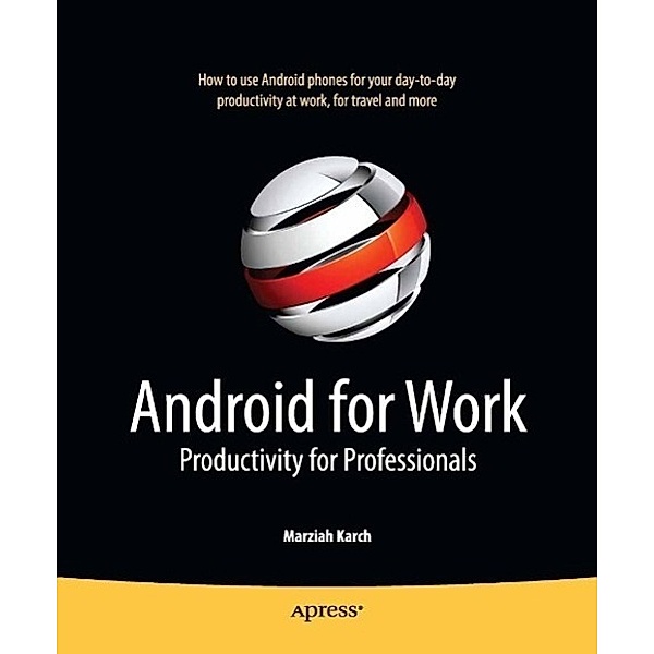 Android for Work, Marziah Karch