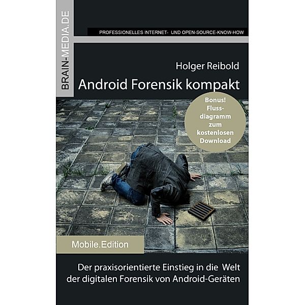 Android Forensik kompakt, Holger Reibold