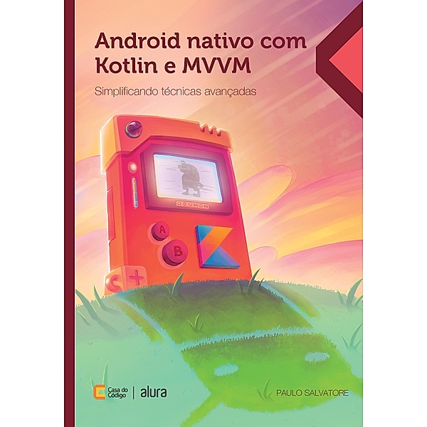 Android nativo com Kotlin e MVVM, Paulo Salvatore