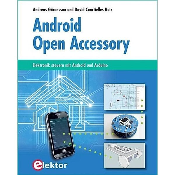 Android Open Accessory, Andreas Göransson, David Cuartielles Ruiz