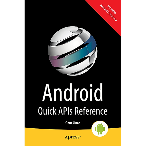 Android Quick APIs Reference, Onur Cinar