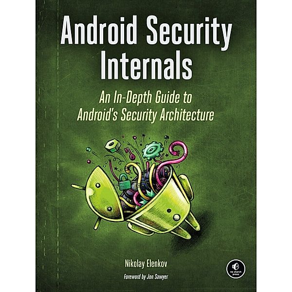 Android Security Internals, Nikolay Elenkov