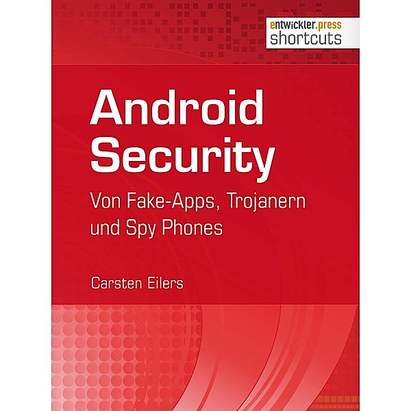 Android Security / shortcuts, Carsten Eilers