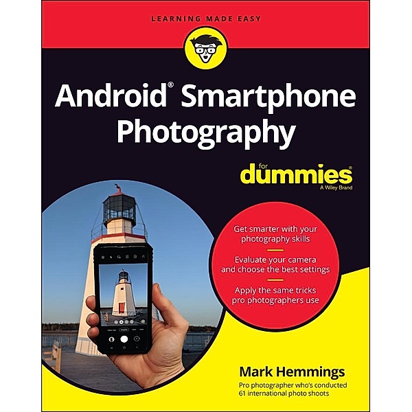Android Smartphone Photography For Dummies, Mark Hemmings