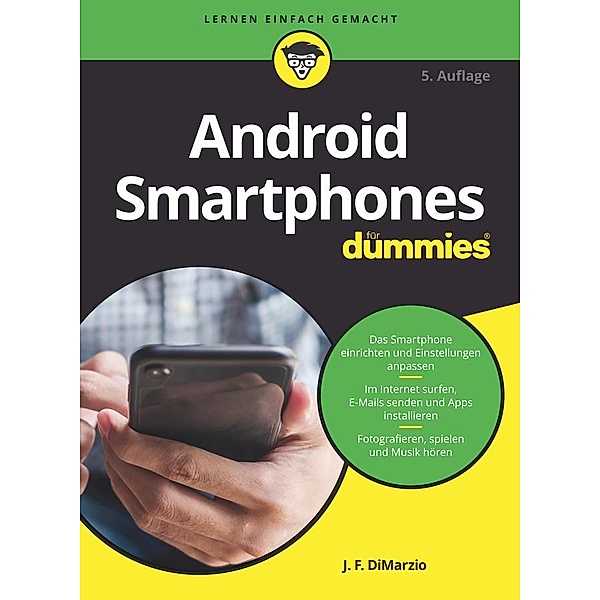 Android Smartphones für Dummies / für Dummies, Jerome DiMarzio