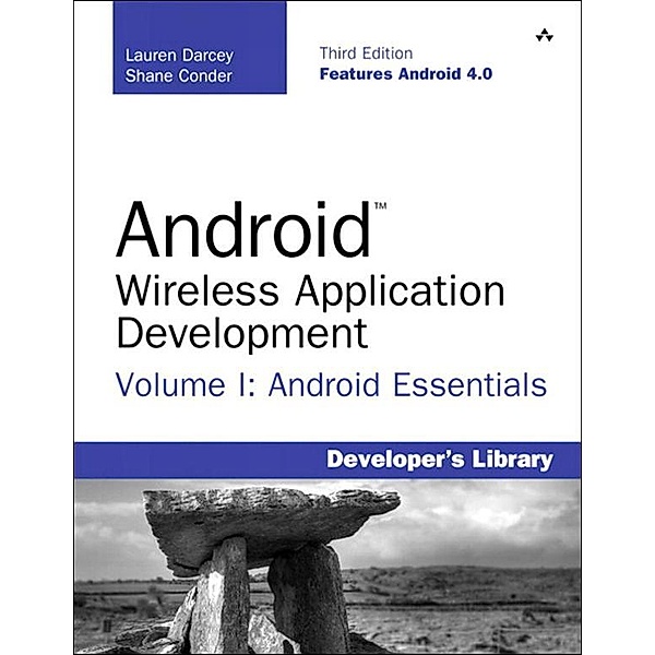 Android Wireless Application Development Volume I, Lauren Darcey, Shane Conder