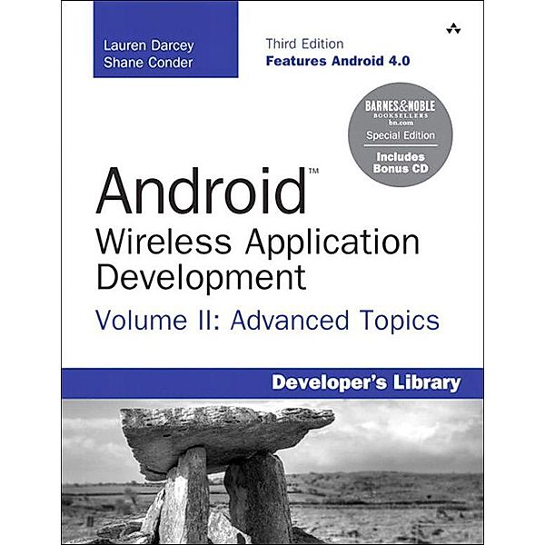 Android Wireless Application Development Volume II Barnes & Noble Special Edition, Lauren Darcey, Shane Conder