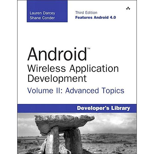 Android Wireless Application Development Volume II, Lauren Darcey, Shane Conder