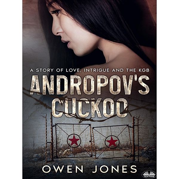 Andropov's Cuckoo, Owen Jones
