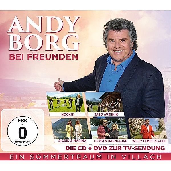 Andy Borg Bei Freunden-Ein Sommertraum In Villac, Diverse Interpreten