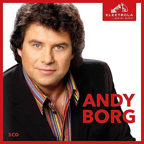 Andy Borg - Electrola... Das ist Musik! (3 CDs), Andy Borg