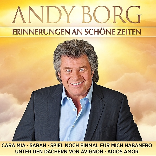 Andy Borg - Erinnerungen an schöne Zeiten CD, Andy Borg