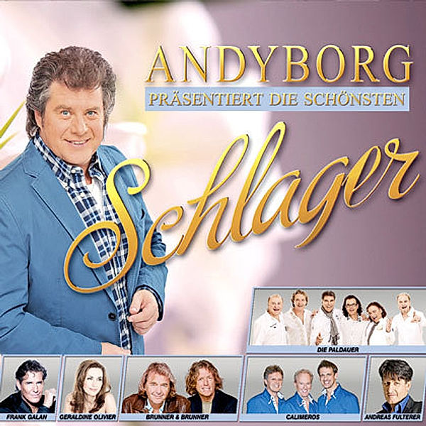 Andy Borg präsentiert die schönsten Schlager, Diverse Interpreten