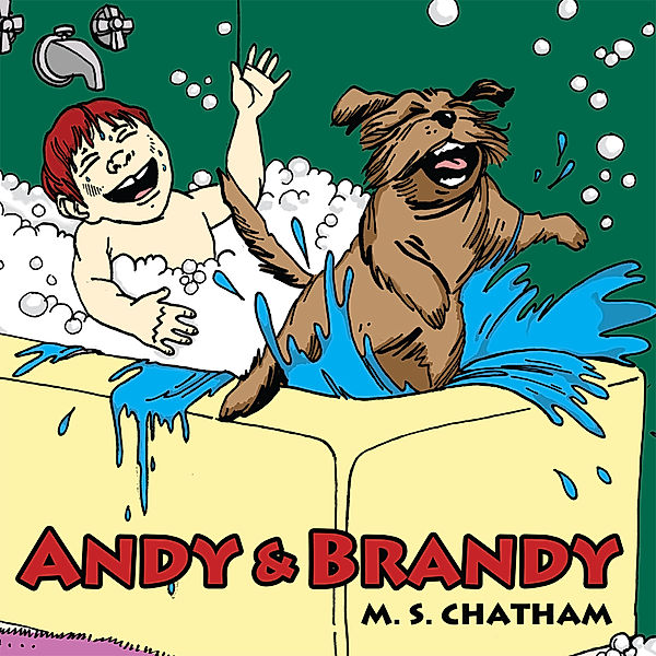 Andy & Brandy, M. S. Chatham
