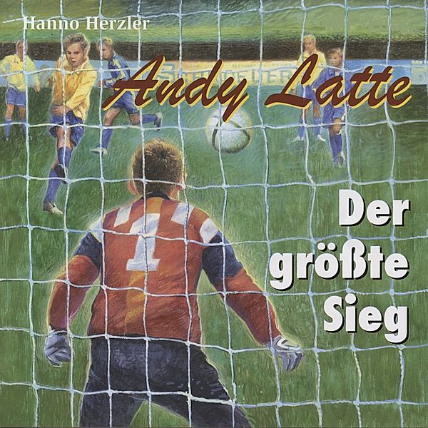 Andy Latte - 4 - Der größte Sieg - Folge 4, Hanno Herzler