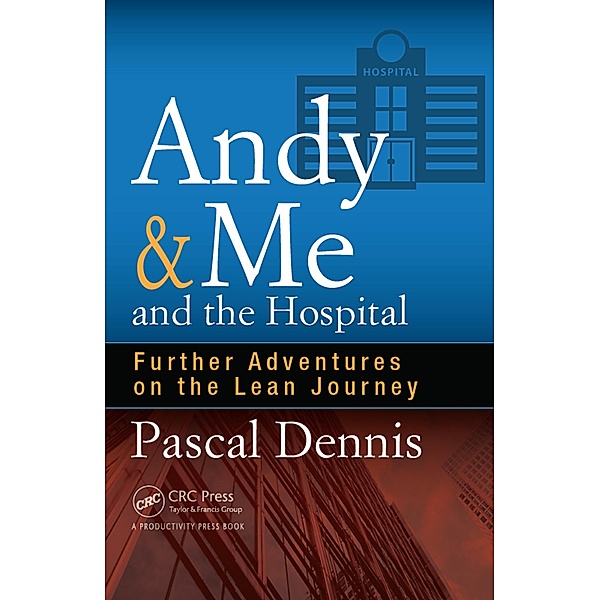 Andy & Me and the Hospital, Pascal Dennis