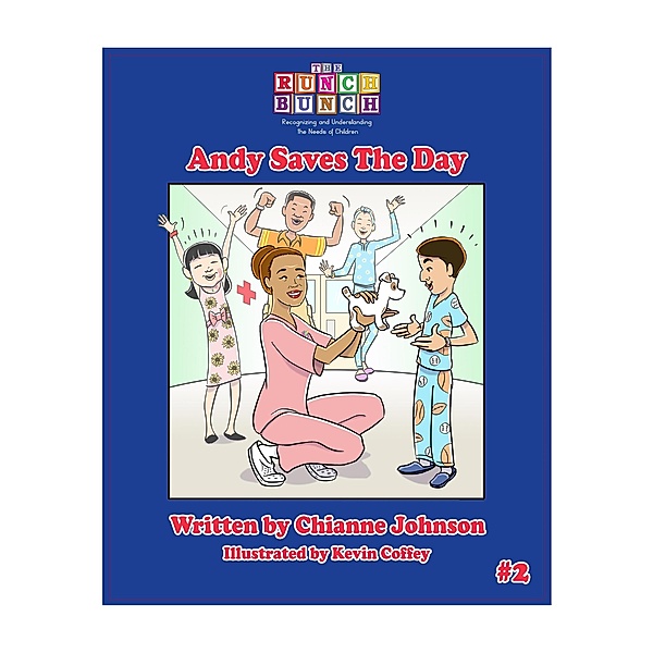 Andy Saves The Day (The Runch Bunch) / The Runch Bunch, Chianne Johnson