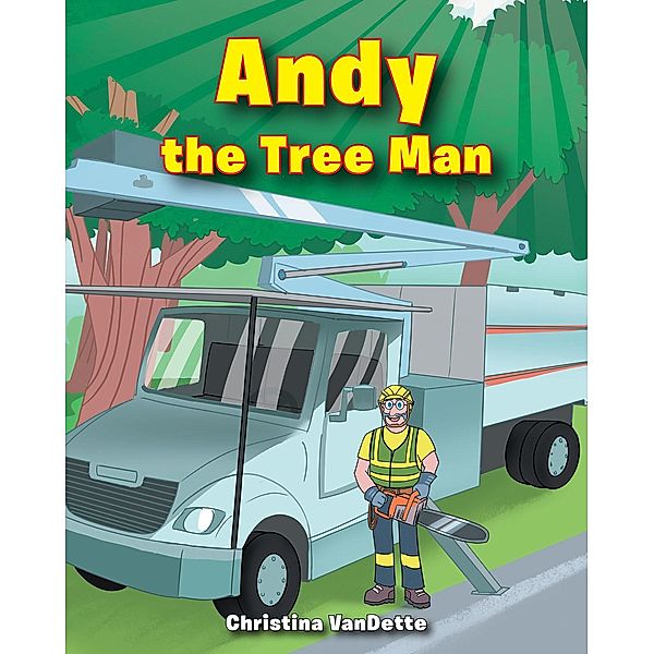 Andy the Tree Man, Christina Vandette