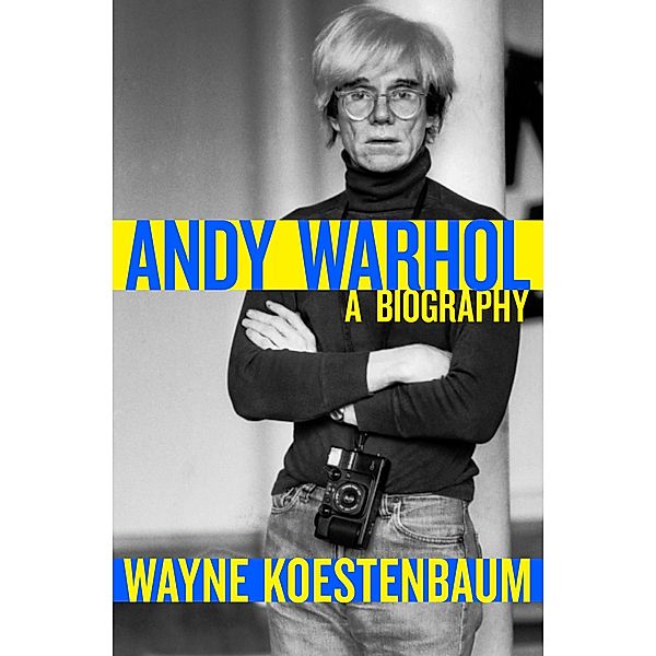 Andy Warhol, Wayne Koestenbaum