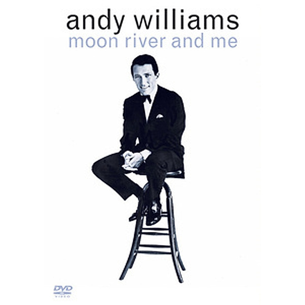 Andy Williams - Moon River And Me, Andy Williams