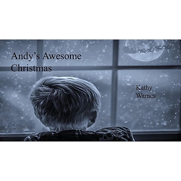 Andy's Awesome Christmas, Kathy Warnes