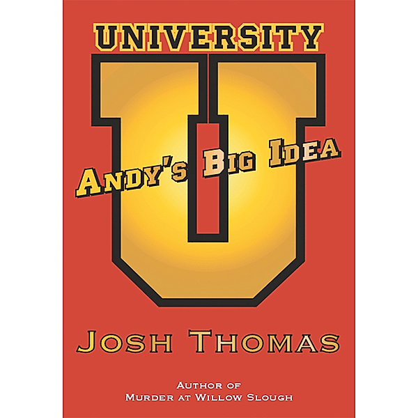 Andy's Big Idea, Josh Thomas