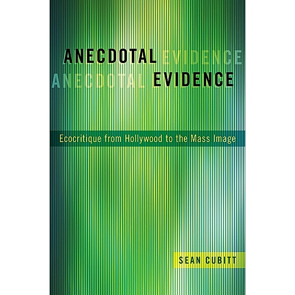 Anecdotal Evidence, Sean Cubitt