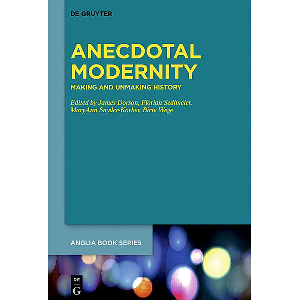 Anecdotal Modernity